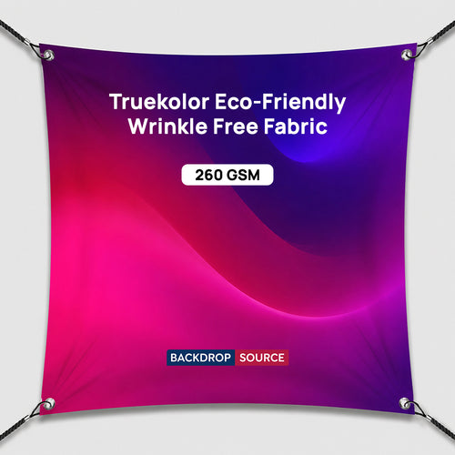 TrueKolor Eco-Friendly Wrinkle-Free Fabric Banner Printing